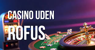 Udenlandsk Casino Uden ROFUS 2026 – Din Guide til Spiloplevelser