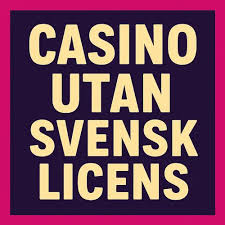 Casino utan svensk licens Utforska möjligheterna med 10 euro insättning